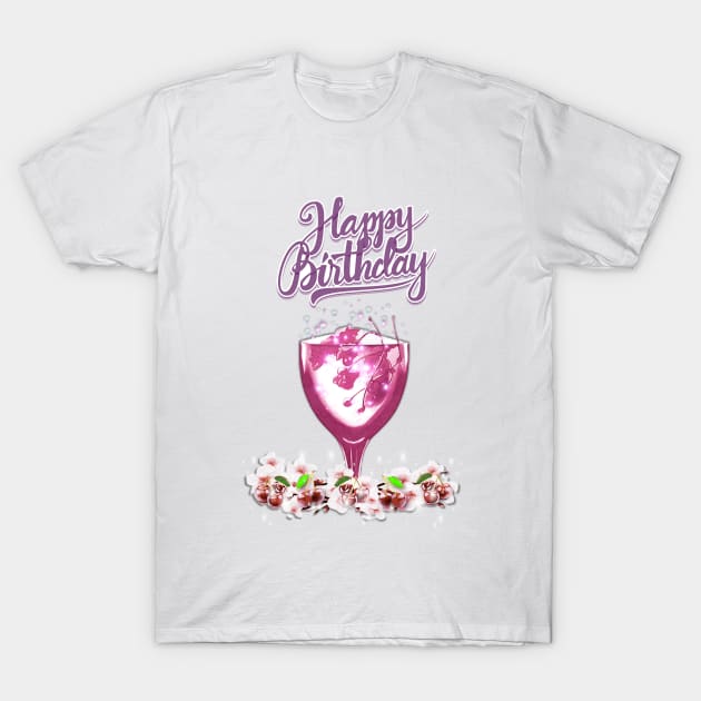 Happy Birthday T-Shirt by KC Morcom aka KCM Gems n Bling aka KCM Inspirations